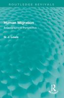 Human Migration: A Geographical Perspective 1032023600 Book Cover