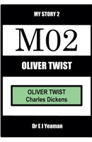 Oliver Twist (My Story) B0GNKSG491 Book Cover