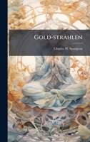 Gold-strahlen 1024722708 Book Cover