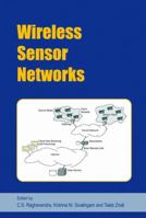 Wireless Sensor Networks 1402078838 Book Cover