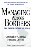 Managing Across Borders: The Transnational Solution 1578517079 Book Cover