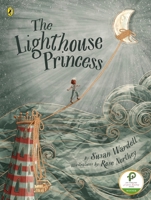 The Lighthouse Princess 0143775634 Book Cover