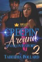 Creepin' Around 2: A VA Love Story 1072004984 Book Cover