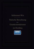 Anleitung Zur Statischen Berechnung Von Eisenkonstruktionen Im Hochbau 3662394030 Book Cover
