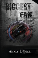 Biggest Fan (DWYM series) B0D9WFNR6W Book Cover