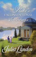 The Rake's Unconventional Mistress 0373295324 Book Cover