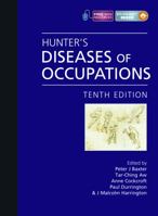 Hunter's Diseases of Occupations (Hodder Arnold Publication) 0340941669 Book Cover