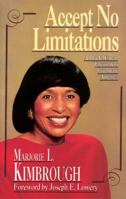 Accept No Limitations: A Black Woman Encounters Corporate America 0687006945 Book Cover