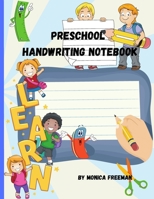 Preschool handwriting notebook: Awesome 120 Blank Dotted Lined Writing Pages for Students Learning to Write Letters 1716327520 Book Cover