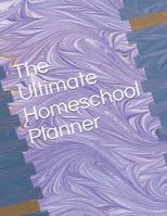 The Ultimate Homeschool Planner 1499303661 Book Cover