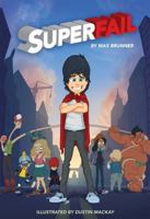 Superfail (Ficción) 0762462299 Book Cover