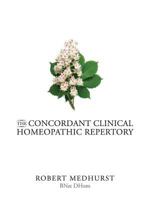 The Concordant Clinical Homeopathic Repertory 095807982X Book Cover