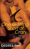 One G-String Short of Crazy 1416543163 Book Cover