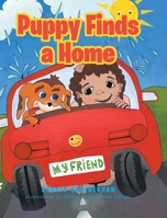 Puppy Finds a Home 1636309070 Book Cover