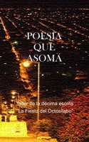 Poesía que Asoma B0FV8T6TCS Book Cover