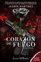 Corazón de Fuego 2.5: PRIMERA PARTE (NUEVA VERSIÓN) (Trilogía Corazón) (Spanish Edition) B0CMCKY88H Book Cover