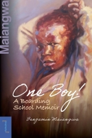 One Boy!: A Boarding School Memoir 0776646117 Book Cover