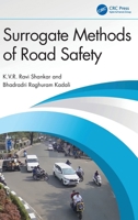 Surrogate Methods of Road Safety 1032979798 Book Cover