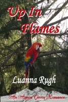 Up in Flames B087S84ZFF Book Cover