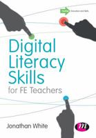 Digital Literacy Skills for Fe Teachers 1473904587 Book Cover