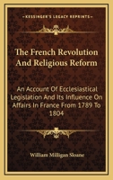 The French Revolution and Religious Reform; 1163107980 Book Cover