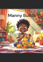 Manny Builds (Buildings) B0DY6GVX9C Book Cover