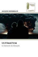 Ultimatum (French Edition) 6209595510 Book Cover
