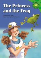 The Princess and the Frog (Hopscotch) 0749651296 Book Cover