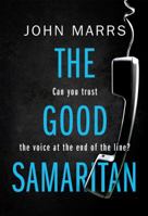 The Good Samaritan 1503903362 Book Cover