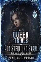 Aus Stein und Stahl (Die Königsturniere) B0G3KYHQKS Book Cover
