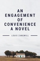 An Engagement of Convenience A Novel 1518835120 Book Cover