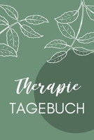 THERAPIE TAGEBUCH: A4 Therapietagebuch für Patienten zum Ausfüllen | Selbsthilfebuch bei Depression, Burnout, Borderline, Angststörung | Psychotherapie | Therapie Tool | Selbstsorge (German Edition) 1671855345 Book Cover