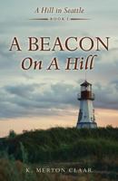 A Beacon on a Hill 1498485138 Book Cover