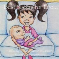 Best Sisters for Life... 1598009729 Book Cover