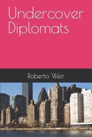 Undercover Diplomats 1794121897 Book Cover