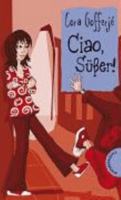 Ciao, Süßer! 3522178491 Book Cover
