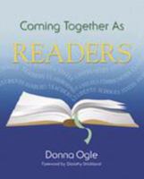 Coming Together As Readers: Building Literacy Teams 1575178303 Book Cover