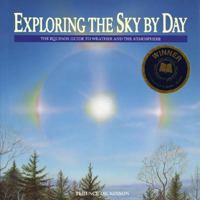 Exploring the Sky by Day: The Equinox Guide to Weather and the Atmosphere 0920656730 Book Cover