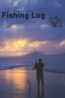 The Sea Anglers Fishing Log: An essential journal for all sea anglers and offshore fishermen. 1658636112 Book Cover