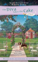 The Diva Takes the Cake (Domestic Diva Mystery, Book 2) 0425228401 Book Cover