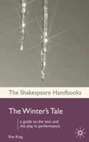 The Winter's Tale (The Shakespeare Handbooks) 0230008526 Book Cover