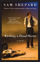 Kicking a Dead Horse (Vintage) 0307386821 Book Cover