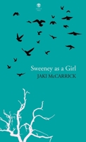 Sweeney as a Girl 1915629381 Book Cover