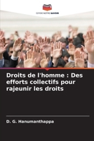 Droits de l'homme: Des efforts collectifs pour rajeunir les droits (French Edition) 6208086485 Book Cover
