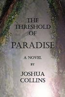 The Threshold of Paradise 1935434594 Book Cover