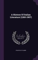 A History of Italian Literature 1018382666 Book Cover