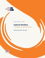 Hybrid Warfare: A Collection of Scenarios (Resource Series) B0GF751GM1 Book Cover
