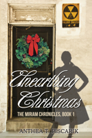Unearthing Christmas 168142617X Book Cover
