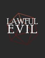 Lawful Evil: RPG Themed Mapping and Notes Book 1728847648 Book Cover