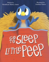 Go to Sleep Little Peep 1777203112 Book Cover